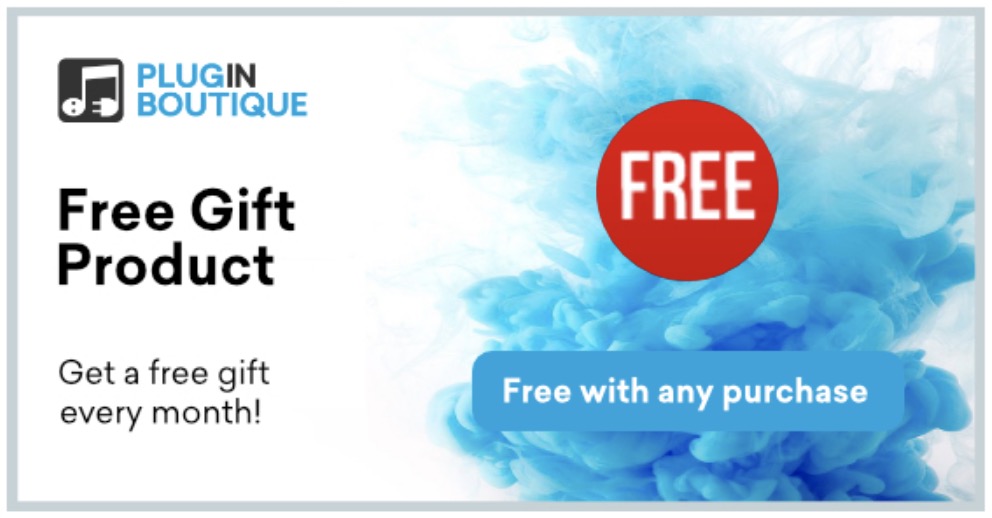 Free-gift-product-every-month-pluginboutique.jpg